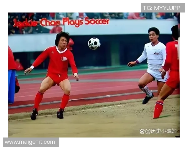 成龙携手足球明星共聚一堂精彩视频回顾与幕后故事分享